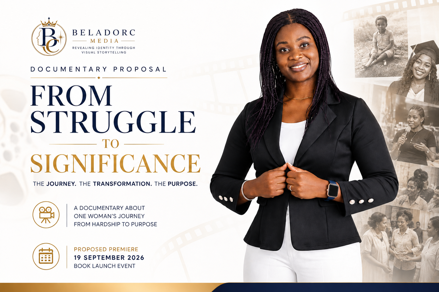 Poster for the upcoming BeladorC Media documentary From Struggle to Significance